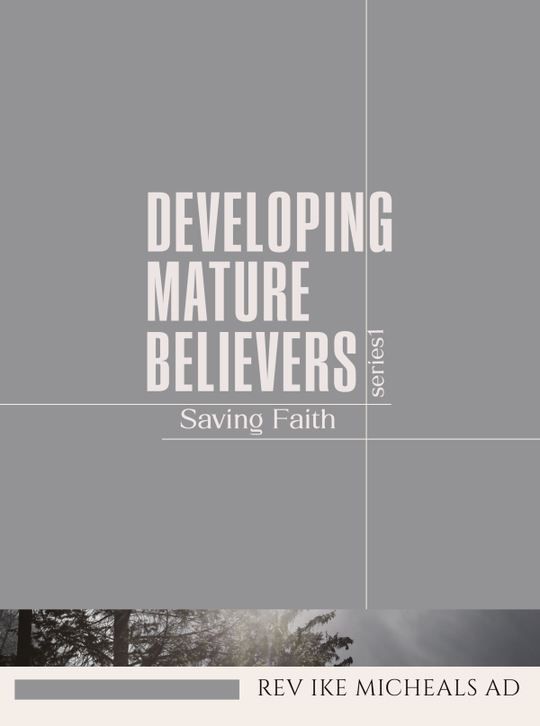 Developing mature believers