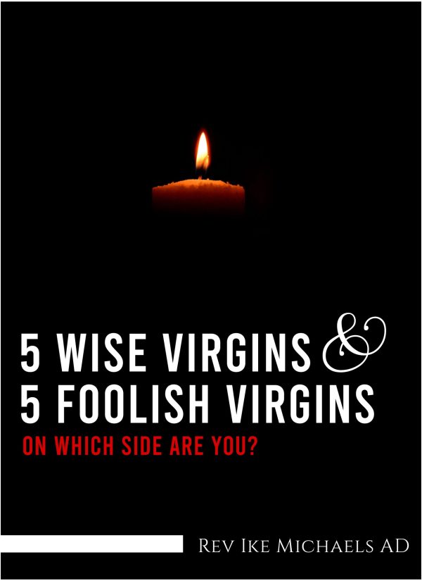 5 WISE & FOOLISH VIRGINS