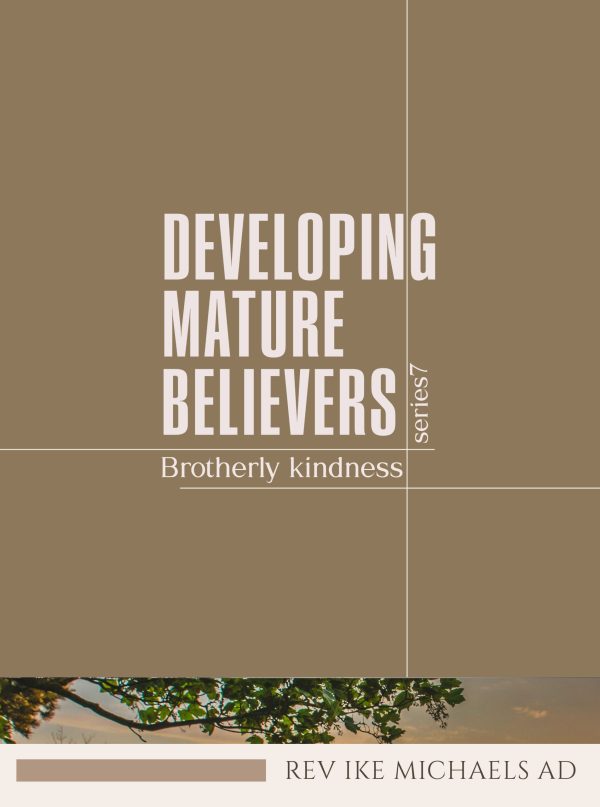 Developing mature believers 2