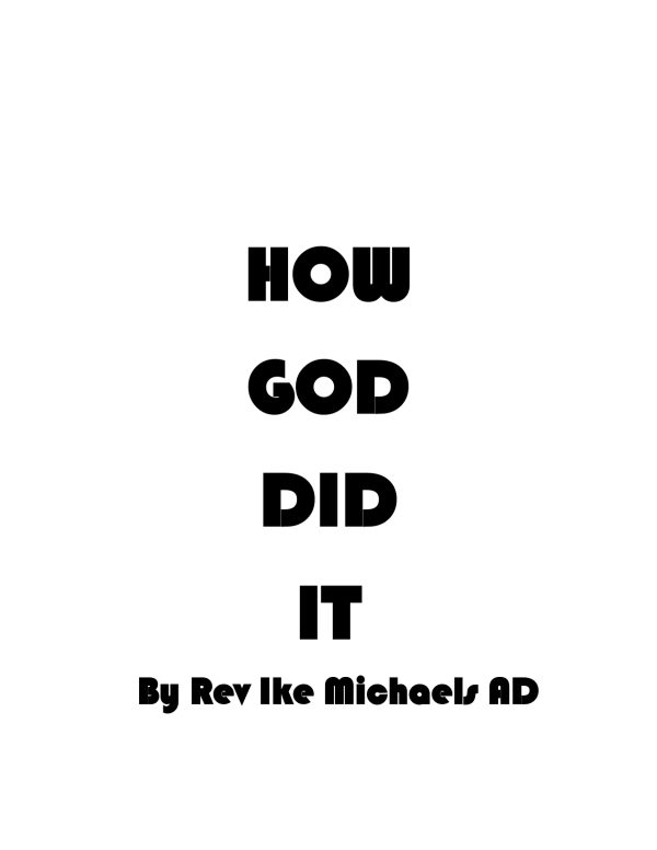 HOW GOD DID IT - Image 3