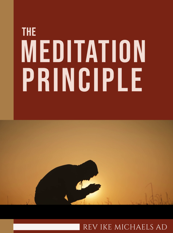 The Meditation Principle